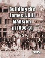 The rugged stone, massive scale, fine detail, and ingenious mechanical systems of this magnificent Gilded Age mansion recall the powerful presence of James J. Hill, builder of the Great Northern Railway. Completed in 1891 at a cost of nearly $1 million (about $30 million in today's money).